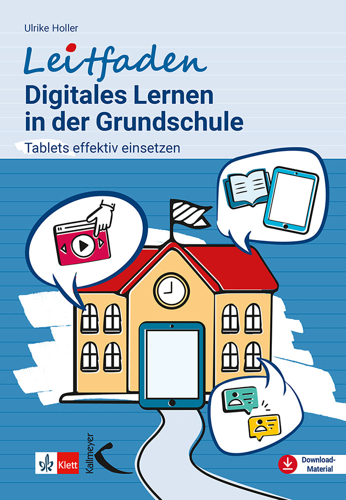 Leitfaden Digitales Lernen in der Grundschule (Ulrike Holler)