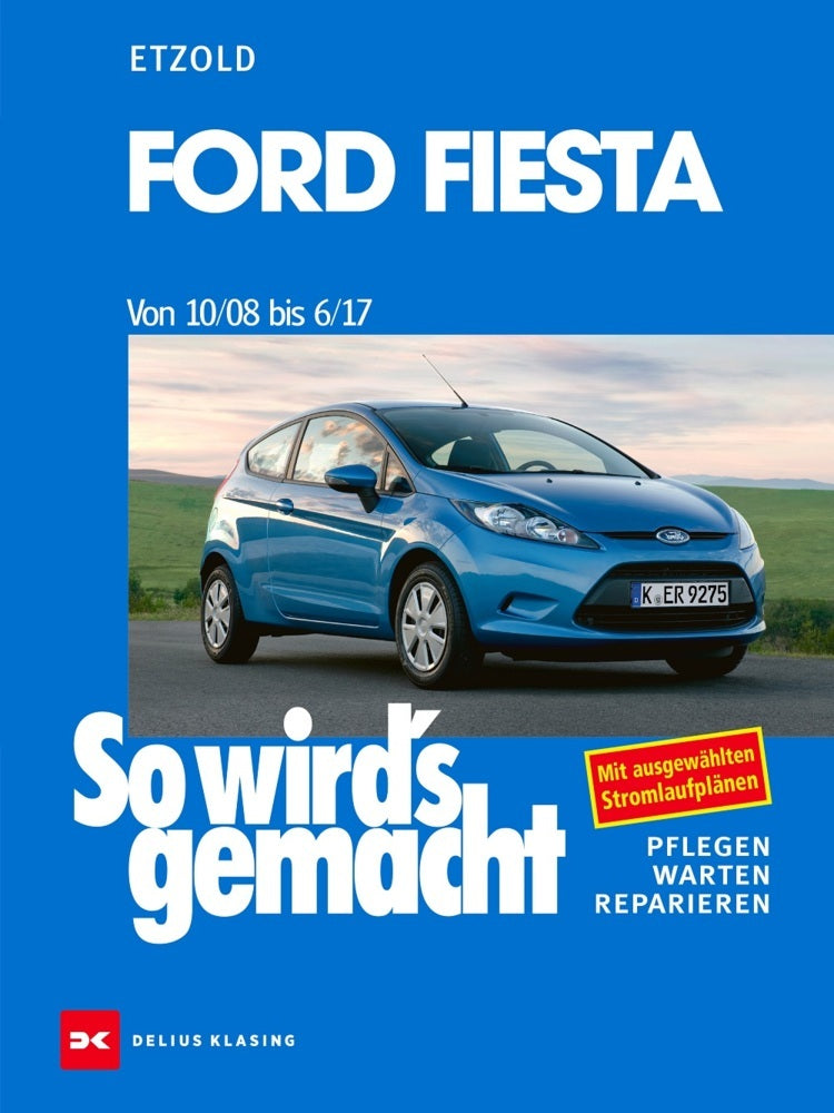 Ford Fiesta von 10/08 bis 6/17 (Rüdiger Etzold)