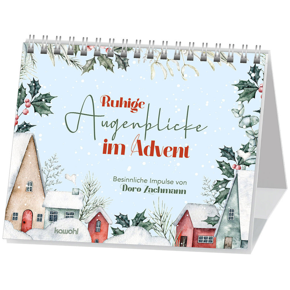 Ruhige Augenblicke im Advent (Doro Zachmann)