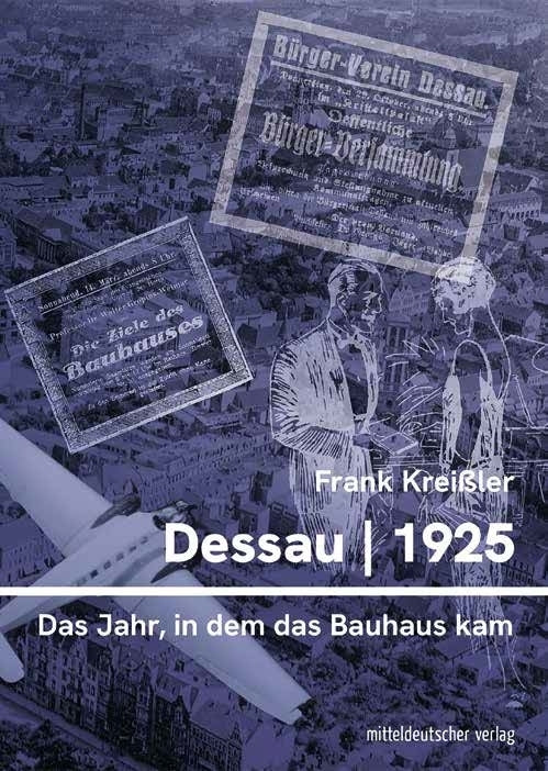 Dessau 1925 (Frank Kreißler)