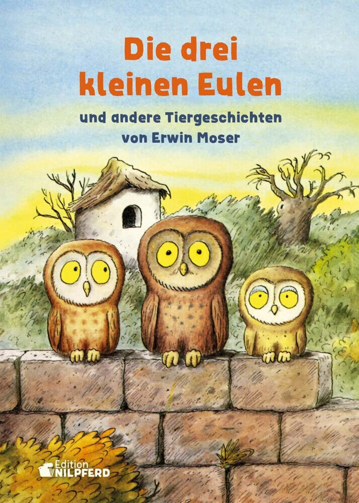 Die drei kleinen Eulen (Erwin Moser)