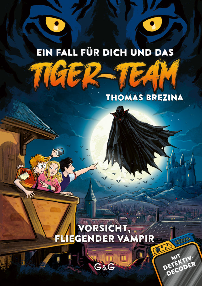 Tiger Team - Vorsicht, fliegender Vampir! (Thomas Brezina)