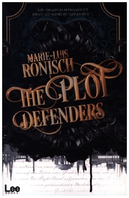 The Plot Defenders (Marie-Luis Rönisch)