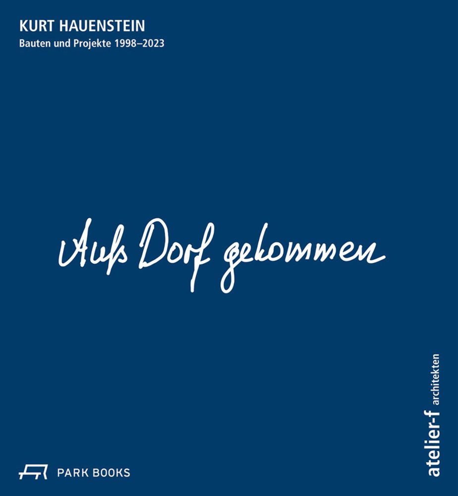 Aufs Dorf gekommen (Kurt Hauenstein)