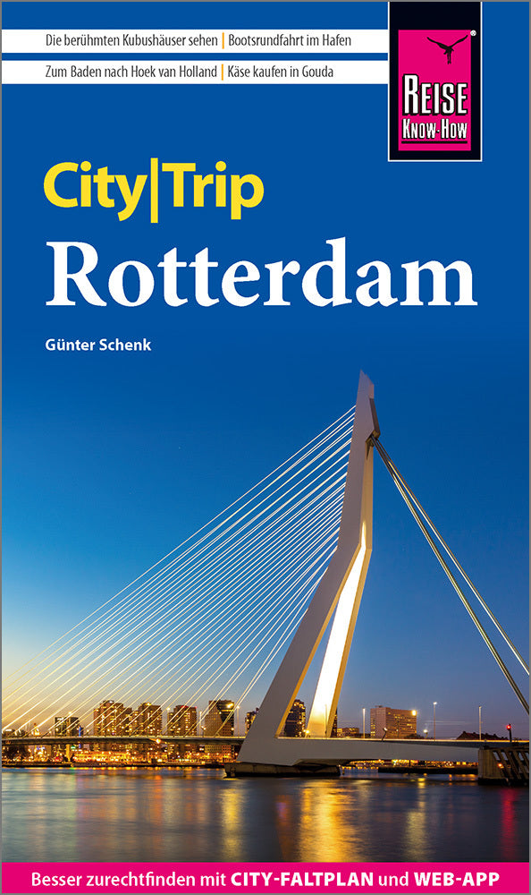 Reise Know-How CityTrip Rotterdam (Günter Schenk)