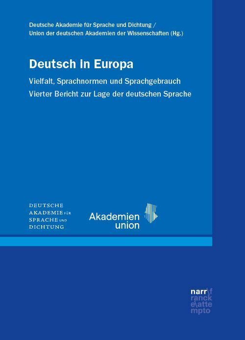 Deutsch in Europa (Deutsche Akademie Für Sprache Und Dichtung)