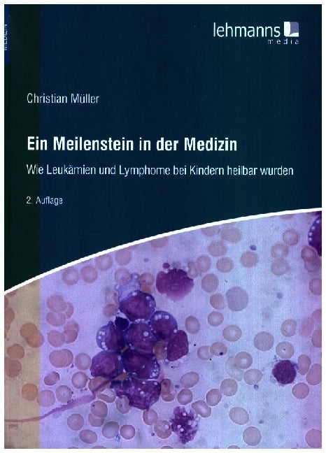 Ein Meilenstein in der Medizin (Christian Müller)