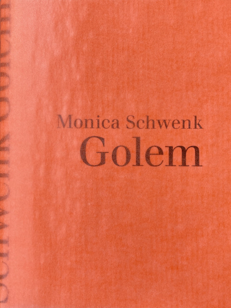 Golem (Monica Schwenk)
