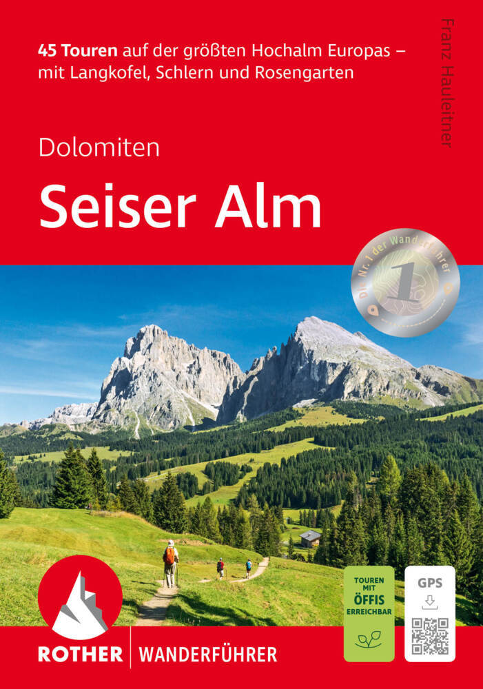 ROTHER Wanderführer Seiser Alm (Franz Hauleitner)