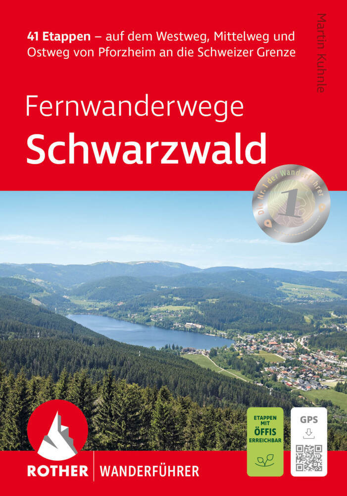 ROTHER Wanderführer Fernwanderwege Schwarzwald (Martin Kuhnle)