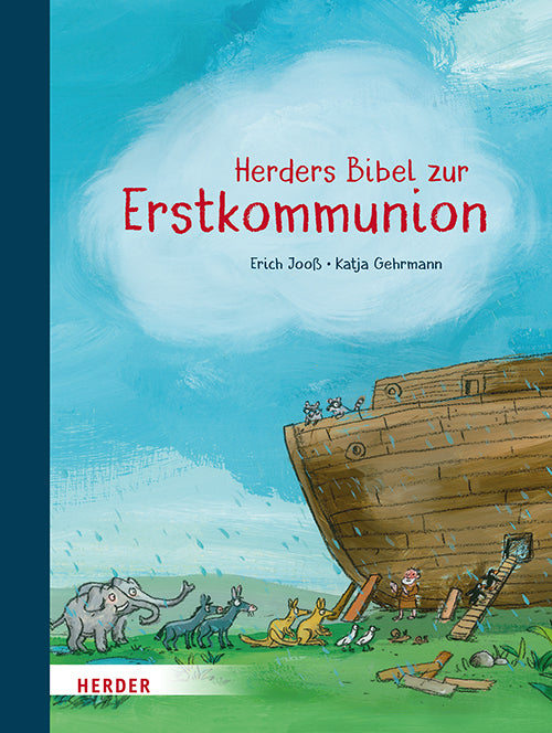 Herders Bibel zur Erstkommunion (Erich Jooß)