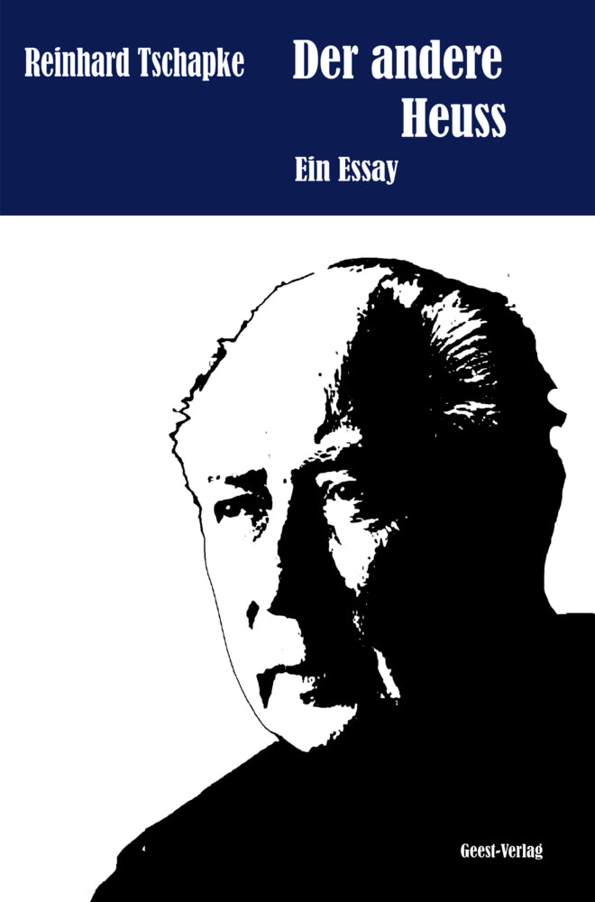 Der andere Heuss (Reinhard Tschapke)