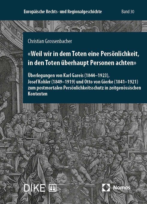 «Weil wir in dem Toten eine Persönlichkeit, in den Toten überhaupt Personen achten» (Christian Grossenbacher)