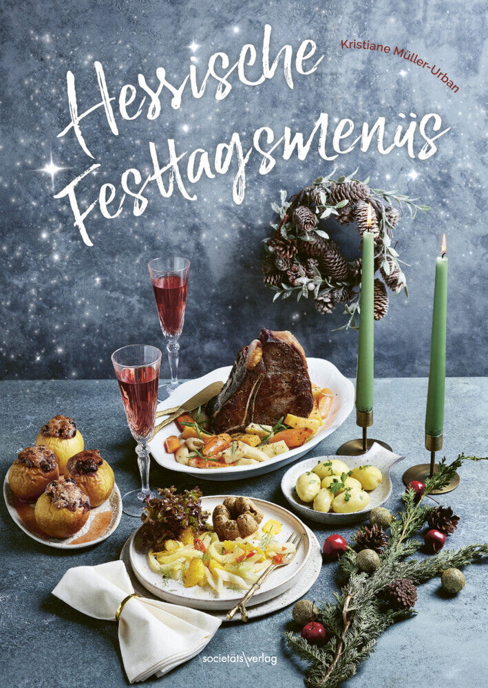 Hessische Festtagsmenüs (Kristiane Müller-Urban)
