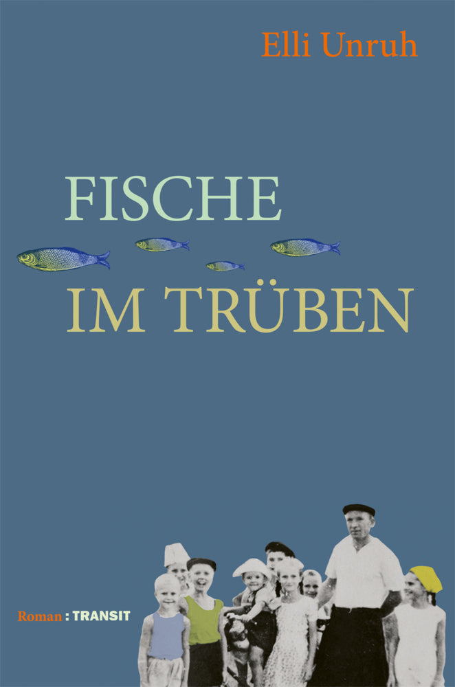 Fische im Trüben (Elli Unruh)