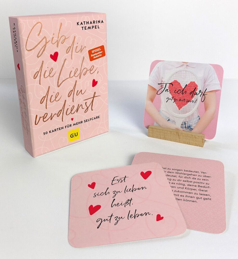 Gib dir die Liebe, die du verdienst - Das Kartenset zum SPIEGEL Bestseller (Katharina Tempel)
