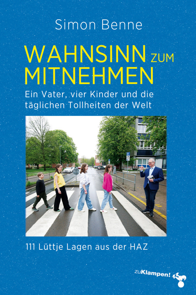 Wahnsinn zum Mitnehmen (Simon Benne)