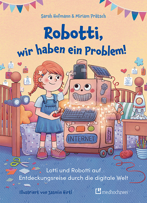 Robotti, wir haben ein Problem! (Sarah Hofmann)