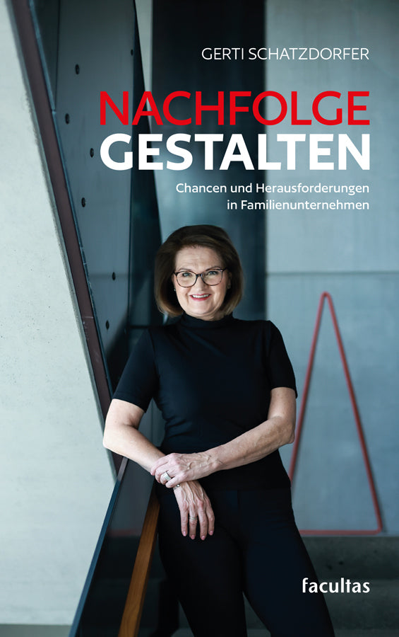 Nachfolge gestalten (Gerti Schatzdorfer)