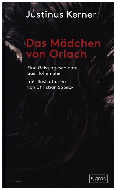 Das Mädchen von Orlach (Justinus Kerner)