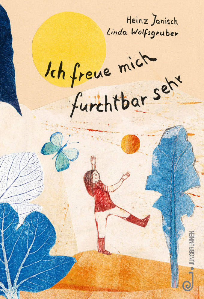 Ich freue mich furchtbar sehr (Heinz Janisch)