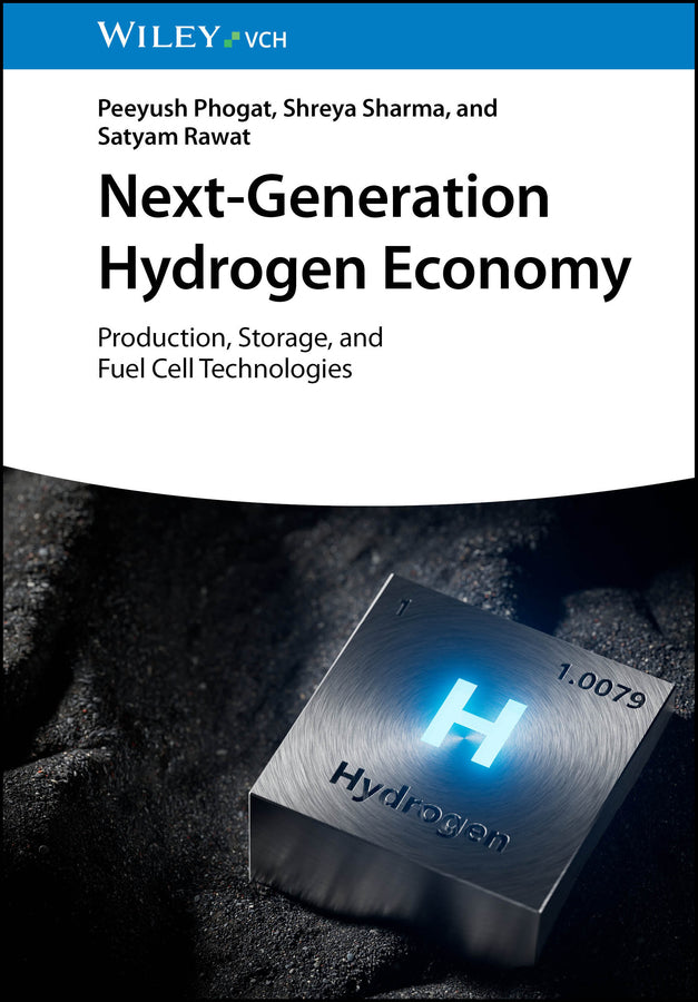 Next-Generation Hydrogen Economy (Peeyush Phogat)