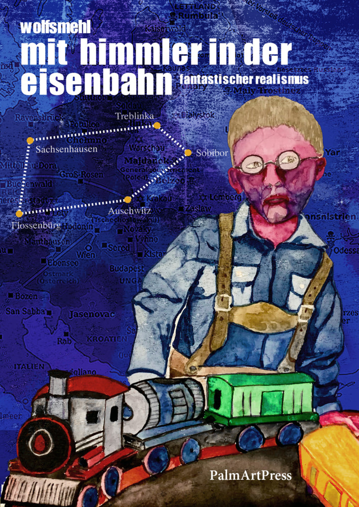 Mit Himmler in der Eisenbahn (Wolfsmehl)