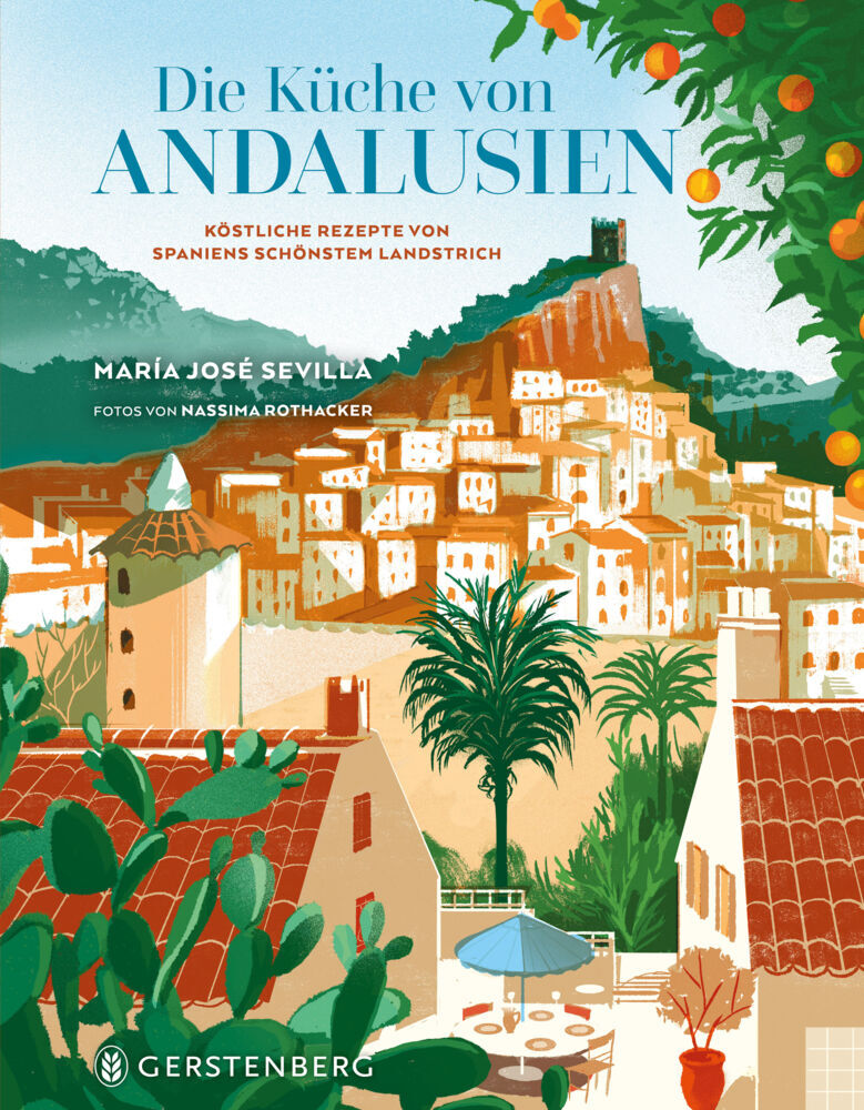 Die Küche von Andalusien (María José Sevilla)