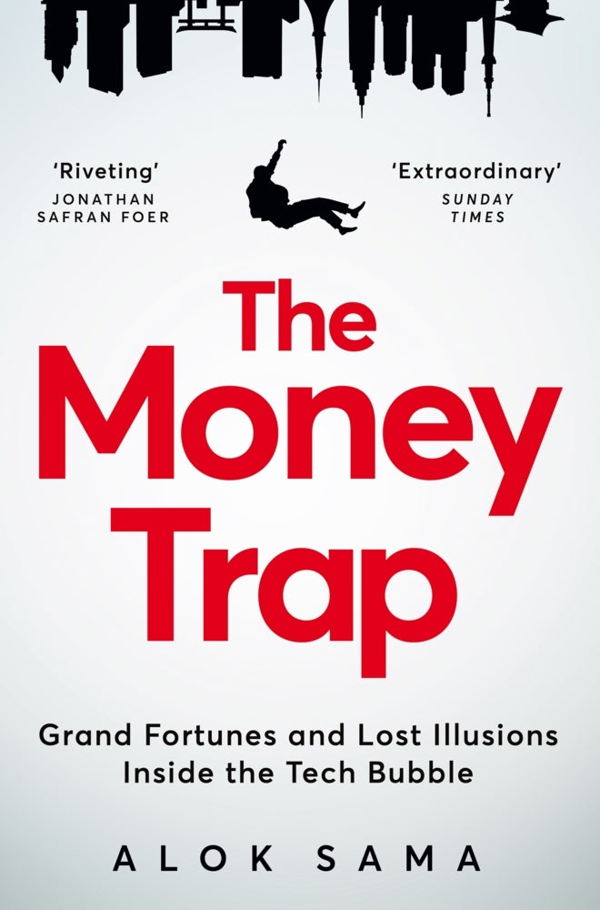 The Money Trap (Alok Sama)