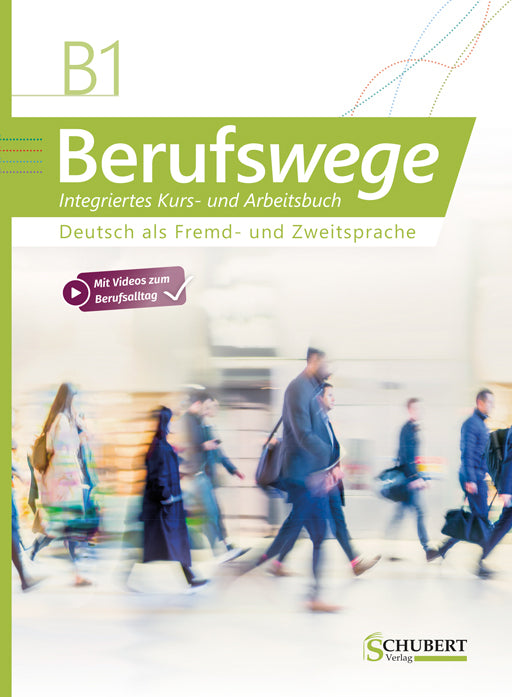 Berufswege B1 (Markus Hofmann)