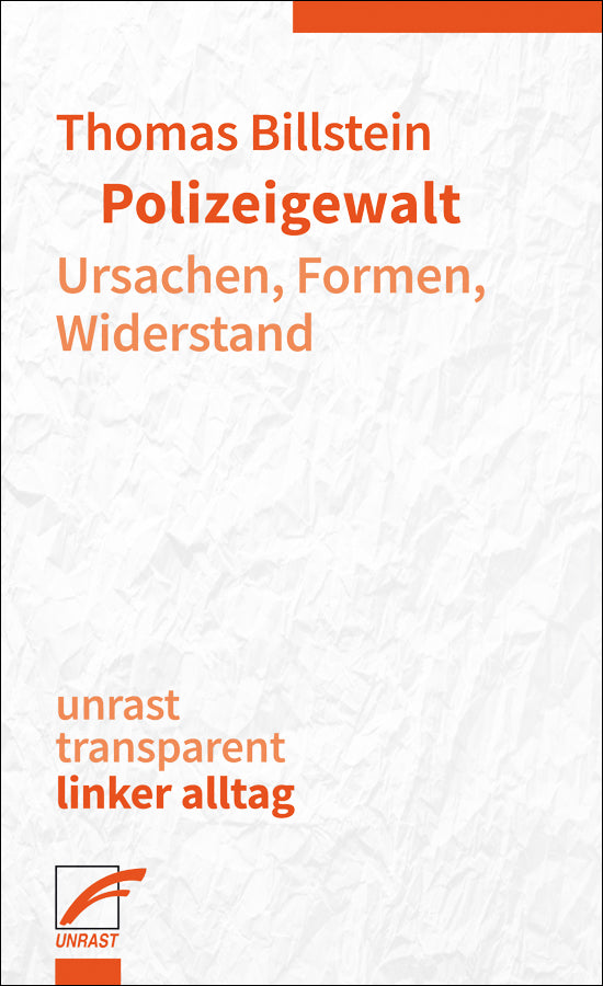 Polizeigewalt (Thomas Billstein)