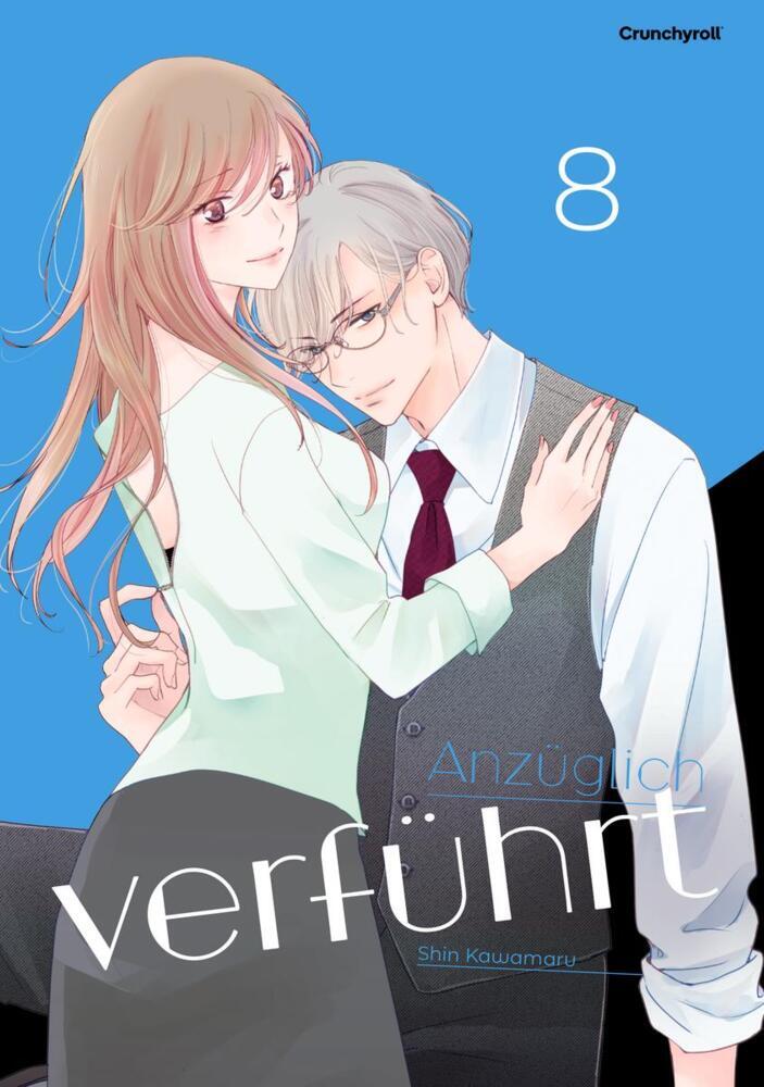 Anzüglich verführt - Band 8 (Shin Kawamaru)
