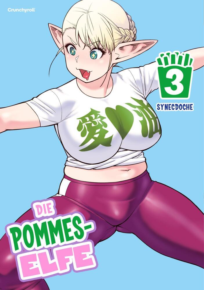 Die Pommes-Elfe - Band 3 (Synecdoche)