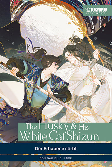 The Husky & His White Cat Shizun Light Novel 01 (Rou Bao Bu Chi Rou)