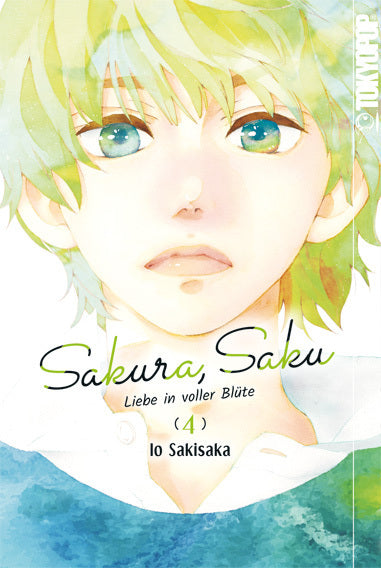 Sakura, Saku - Liebe in voller Blüte 04 (Io Sakisaka)