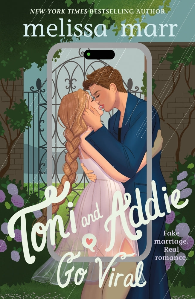 Toni and Addie Go Viral (Melissa Marr)