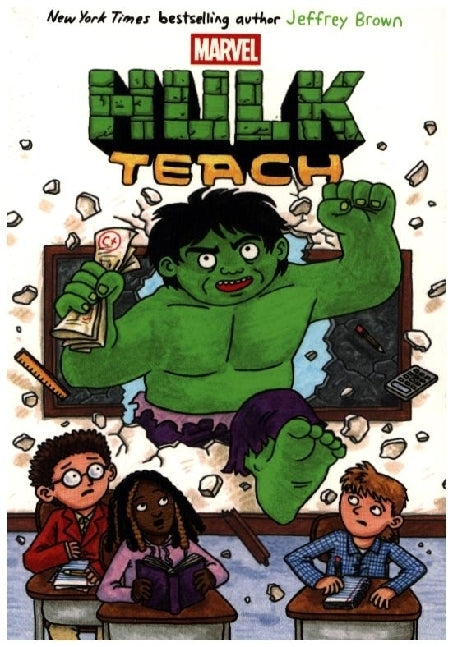 Hulk Teach (Original Marvel Graphic Novel) (Jeffrey Brown)