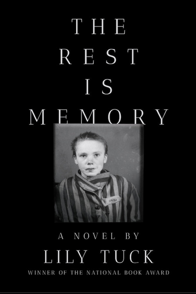 The Rest Is Memory (Lily Tuck)