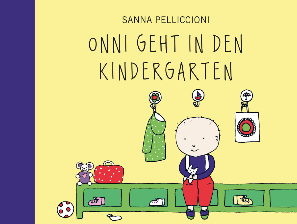 Onni geht in den Kindergarten (Sanna Pelliccioni)