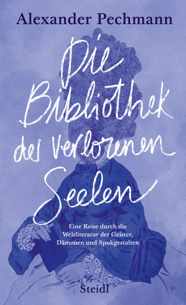 Die Bibliothek der verlorenen Seelen (Alexander Pechmann)