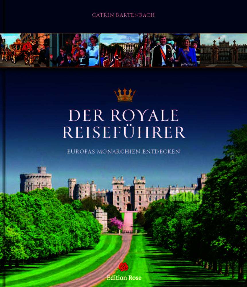 Der royale Reiseführer (Catrin Bartenbach)