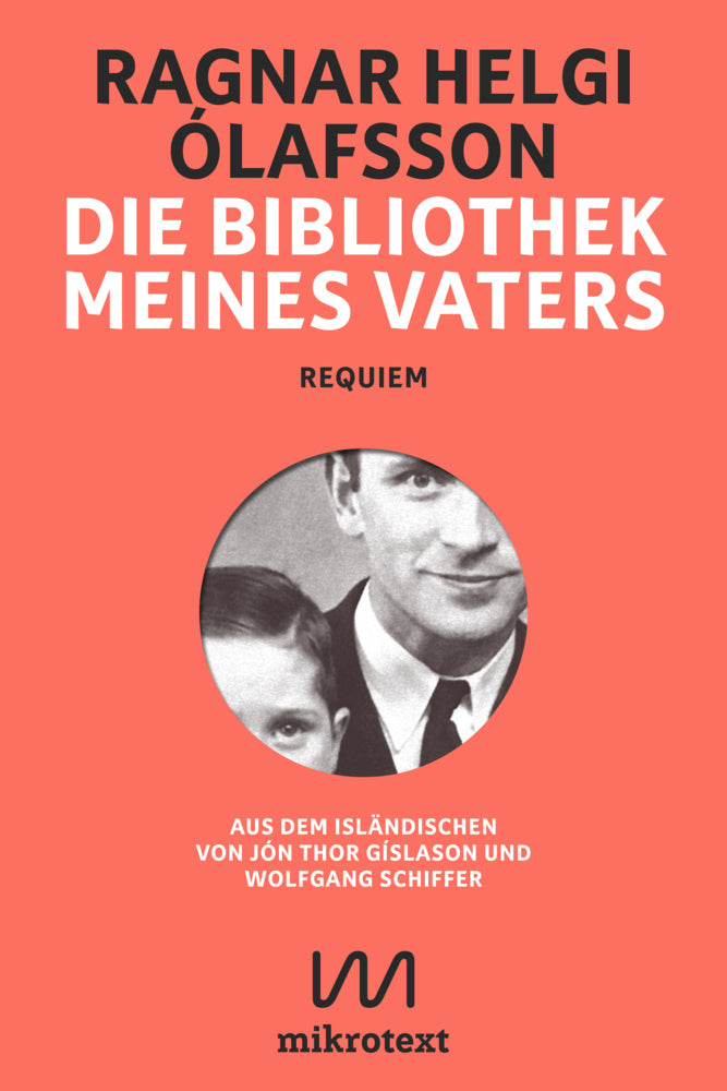 Die Bibliothek meines Vaters (Ragnar Helgi Ólafsson)
