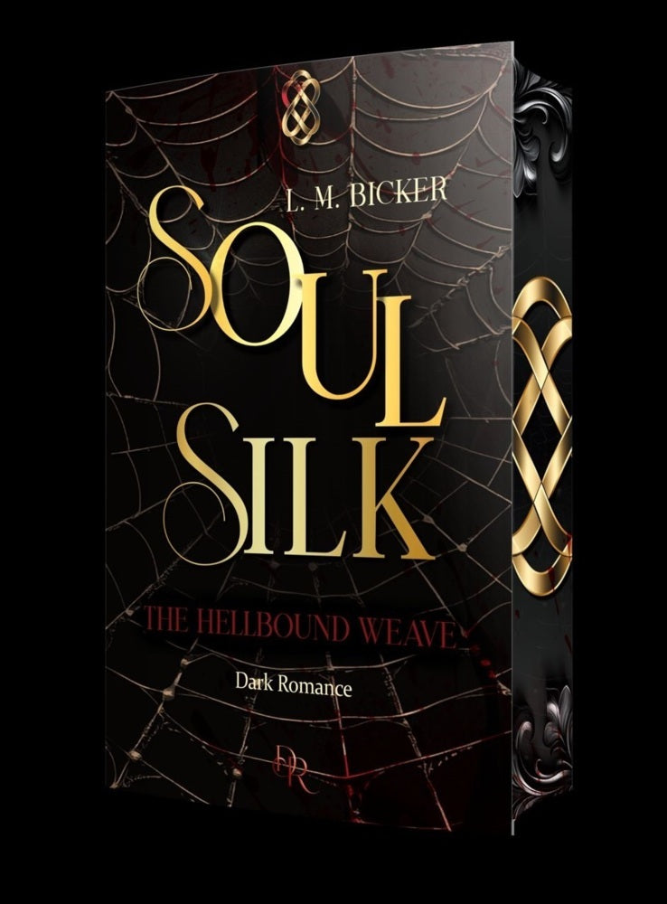 SoulSilk - The Hellbound Weave (L. M. Bicker)