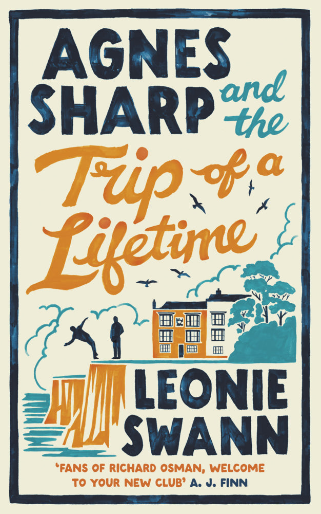 Agnes Sharp and the Trip of a Lifetime (Leonie Swann)