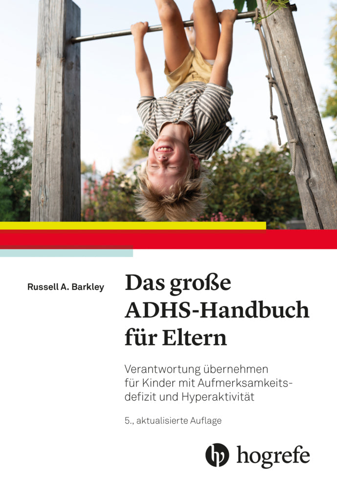 Das große ADHS-Handbuch für Eltern (Russell A. Barkley)