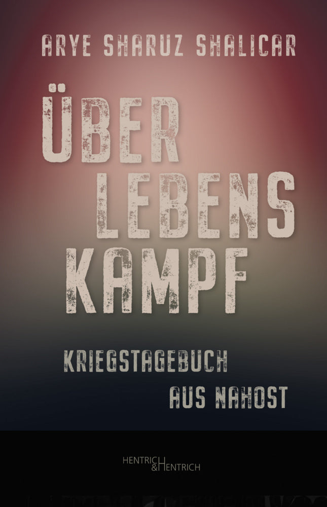 Überlebenskampf (Arye Sharuz Shalicar)