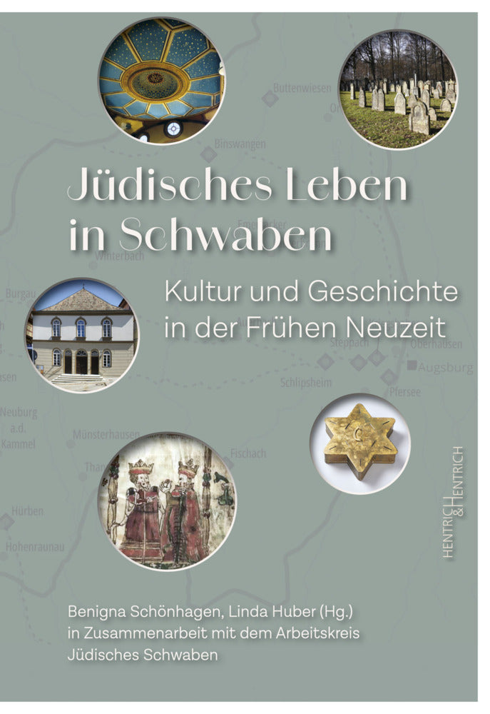 Jüdisches Leben in Schwaben (Benigna Schönhagen)
