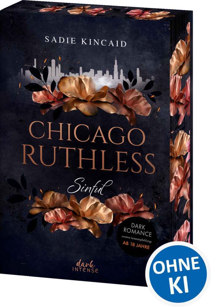 Chicago Ruthless (Band 1) - Sinful (Sadie Kincaid)