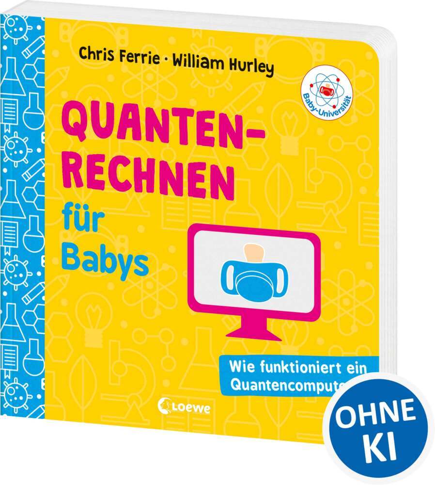 Baby-Universität - Quantenrechnen für Babys (Chris Ferrie)