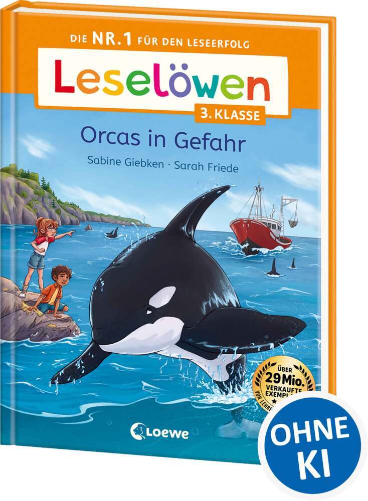 Leselöwen 3. Klasse - Orcas in Gefahr (Sabine Giebken)